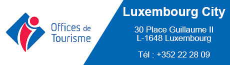 Coordonnées de l'Office de tourisme de Luxembourg City