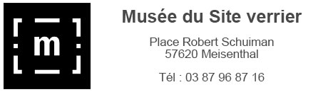 Coordonnées du Musée du Site verrier de Meisenthal en Moselle