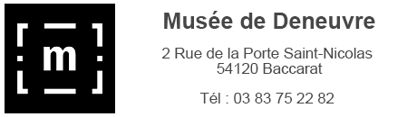Coordonnées du Musée de Deneuvre en Meurthe et Moselle