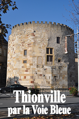Thionville par la voie bleue La tour aux puces de Thionville en Moselle